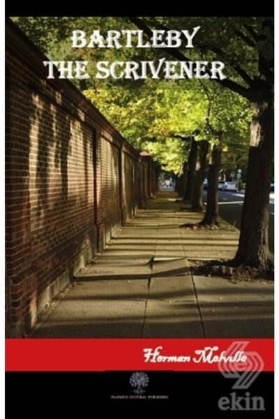 Platanus Publishing Bartleby The Scrivener