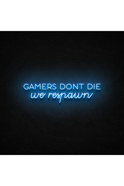 dekoraven Gamers Dont Die We Respawn Neon Led Tabela Dekoratif Aydınlatma
