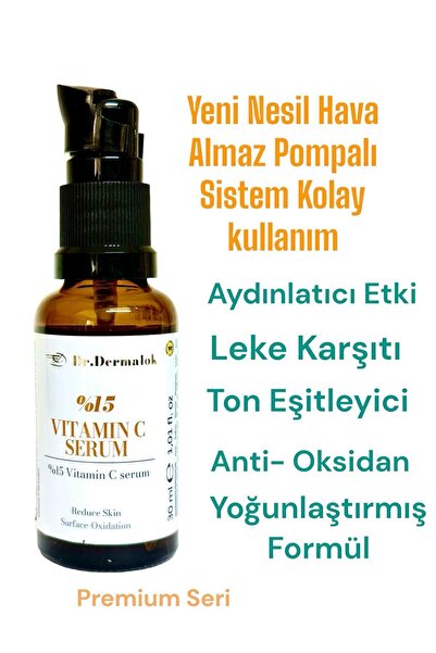 Dr.Dermalok Vitamin C %15 Yoğun Formül Premium seri Ton Eşitleyici Aydınlatıc...