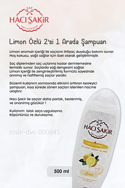 Hacı Şakir Hindistan Cevizi Şampuan 500 ml, Limonlu Şampuan 500 ml ve ROSIE