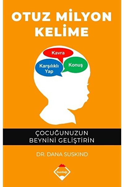 TÜRKİYE İŞ BANKASI KÜLTÜR YAYINLARI Otuz Milyon Kelime - Çocuğunuzun Beynini ...