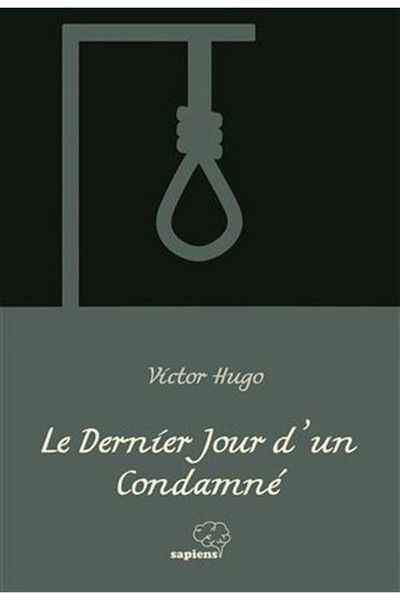 Romans Le Dernier Jour D'un Condamne