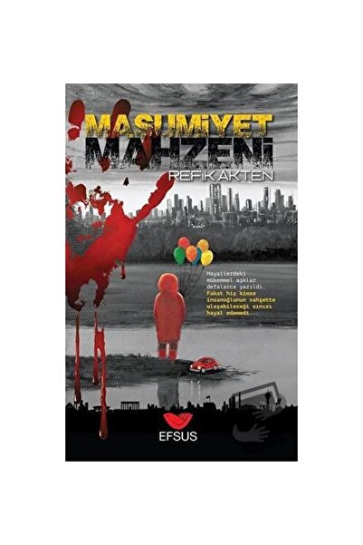 Efsus Yayınları Masumiyet Mahzeni / Efsus Yayınları / Refik Akten