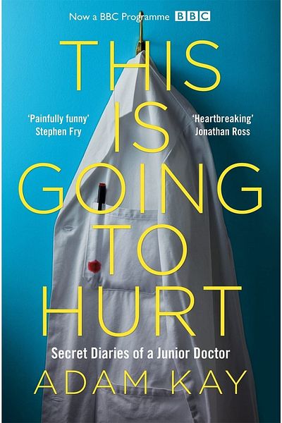 Kolektif Kitap Junior Doctor's Secret Diaries - This Is Going To Hurt
