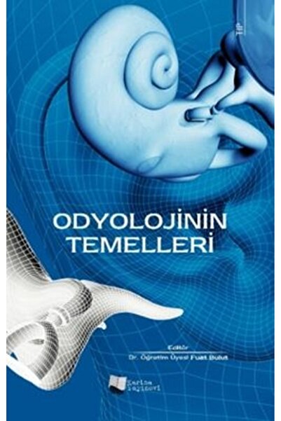 Karina Yayınevi Odyolojinin Temelleri