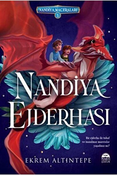 Martı Çocuk Yayınları Nandiya Ejderhası / Nandiya Maceraları 1