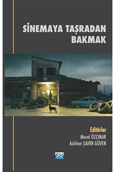 Genel Markalar Sinemaya Taşradan Bakmak - Oğuz Adanır 9786054554614
