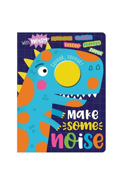 Make Believe Ideas Make Some Noise!Sarah Creese