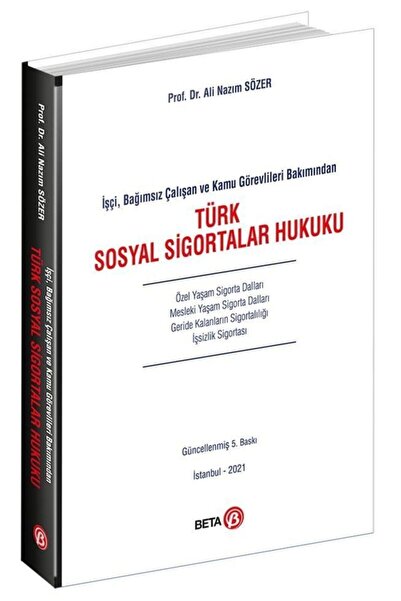 Beta Yayınevi Türk Sosyal Sigortalar Hukuku