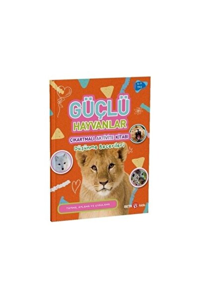 Beta Kids Yayınları Güçlü Hayvanlar - Olağanüstü Hayvanlar - Cesur Hayvanlar ...
