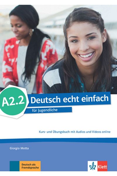 Klett Deutsch Echt Einfach A2.2
