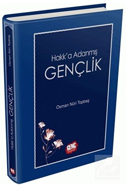 Genç Kitaplığı Hakk'a Adanmış Gençlik - Osman Nuri Topbaş