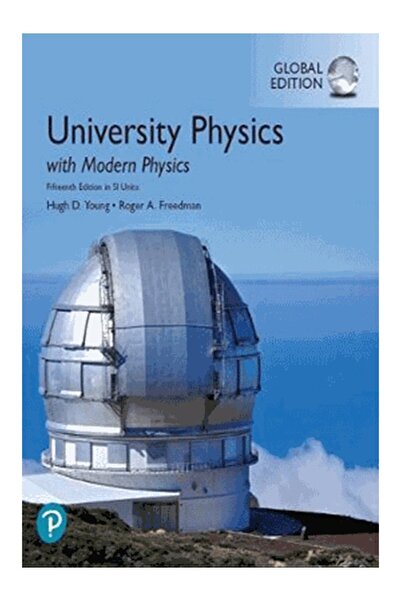 Pearson University Physics With Modern Physics 15e