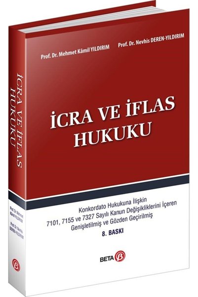 Genel Markalar İcra ve İflas Hukuku - M. Kamil Yıldırım,Nevhis Deren Yıldırım