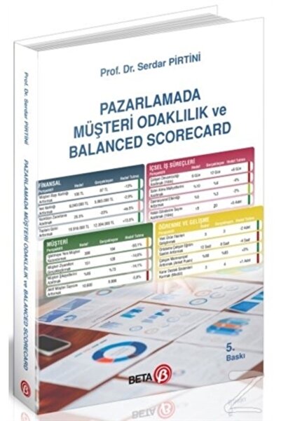 Beta Yayınları Pazarlamada Müşteri Odaklılık Ve Balanced Scorecard - Beta Yay...