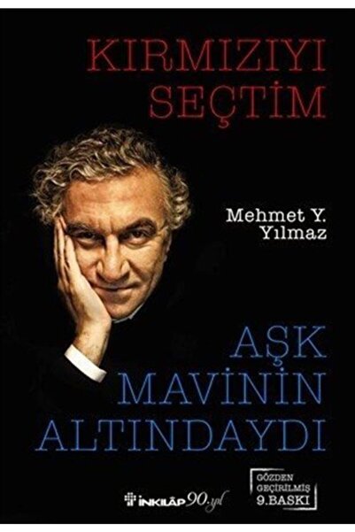 İnkılap Kitabevi Kırmızıyı Seçtim Aşk Mavinin Altındaydı