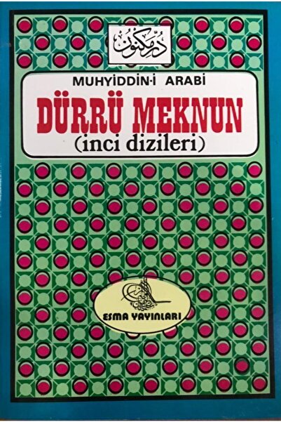 Esma Yayınları Dürrü Meknun - Inci Dizileri - Muhyiddin'i Ibnî Arabi