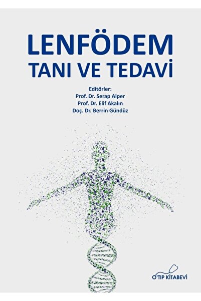 O Tıp Kitabevi Lenfödem Tanı Ve Tedavi