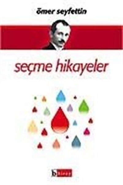 Birey Yayınları Seçme Hikayeler / Ömer Seyfettin