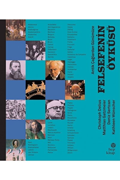 Hep Kitap Antik Çağlardan Günümüze Felsefenin Öyküsü - Ciltli