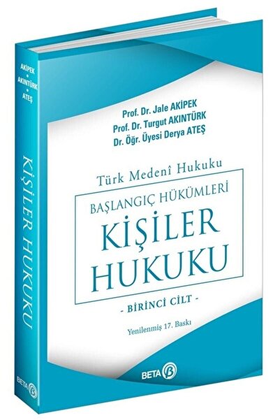 Beta Yayınları Türk Medeni Hukuku 1 Cilt Kişiler Hukuku