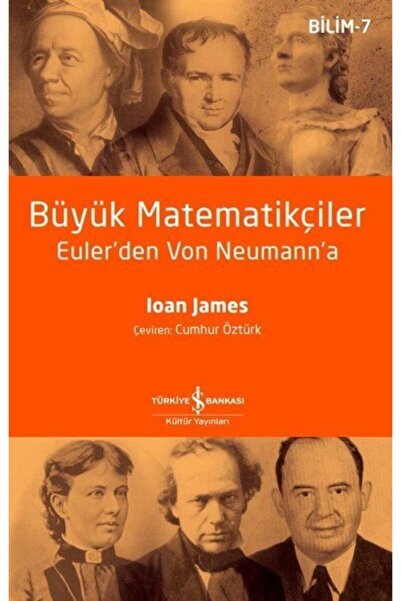 TÜRKİYE İŞ BANKASI KÜLTÜR YAYINLARI Büyük Matematikçiler
