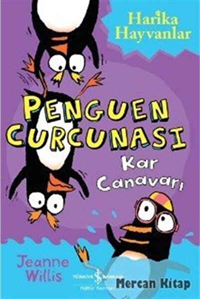 TÜRKİYE İŞ BANKASI KÜLTÜR YAYINLARI Penguen Curcunası / Kar Canavarı