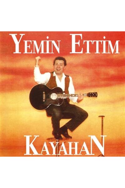 Genel Markalar Kayahan - Yemin Ettim