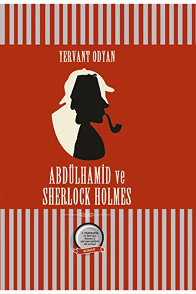 Everest Yayınları Abdülhamid Ve Sherlock Holmes / Yervant Odyan / / 978605141...