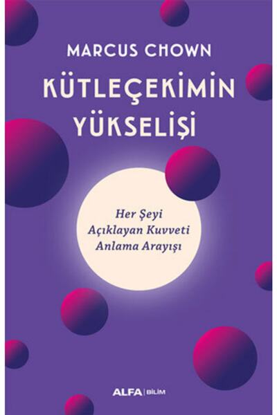 Alfa Yayınları Kütleçekimin Yükselişi