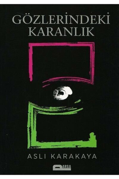 Gözlerindeki Karanlık