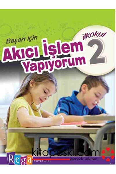 Rega Yayınları 2.sınıf Akıcı Işlem Yapıyorum