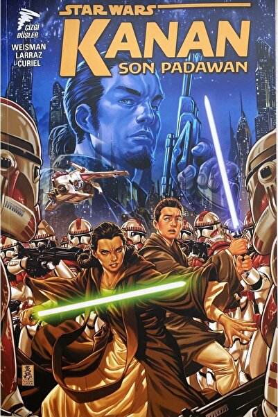 Çizgi Düşler Star Wars: Kanan 1 Son Padawan Greg Weisman
