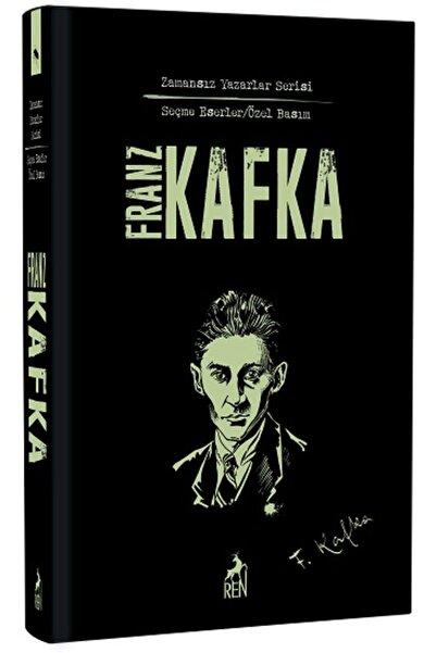 Ren Kitap Franz Kafka Seçme Eserler, Franz Kafka, Kitap, Franz Kafka Seçme Es...