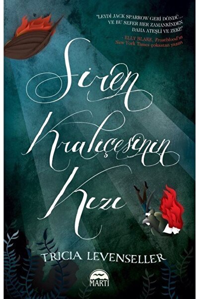 Martı Yayınları Siren Kraliçesinin Kızı, Tricia Levenseller, Martı Yayınları,...