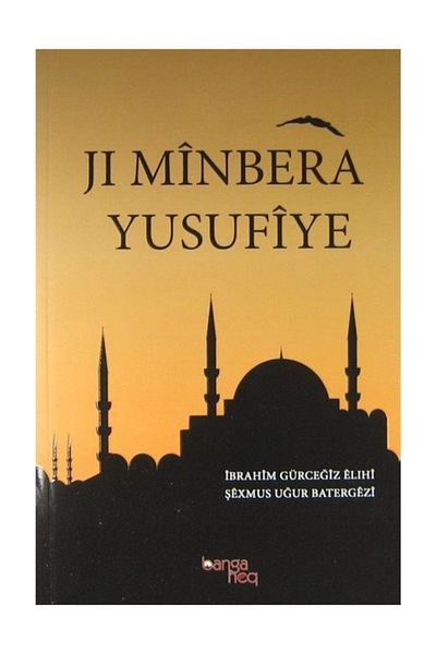 Banga Heq Jı Minbera Yusufiye