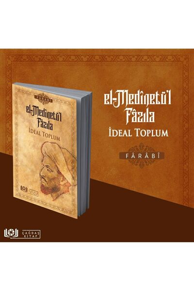 Çağdaş Kitap El Medinetü'l Fazıla Ideal Toplum /