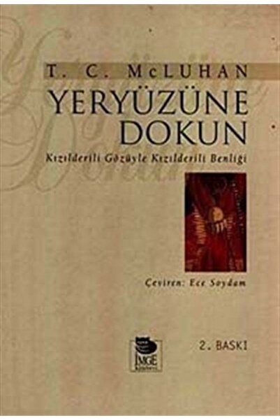 İmge Kitabevi Yayınları Yeryüzüne Dokun