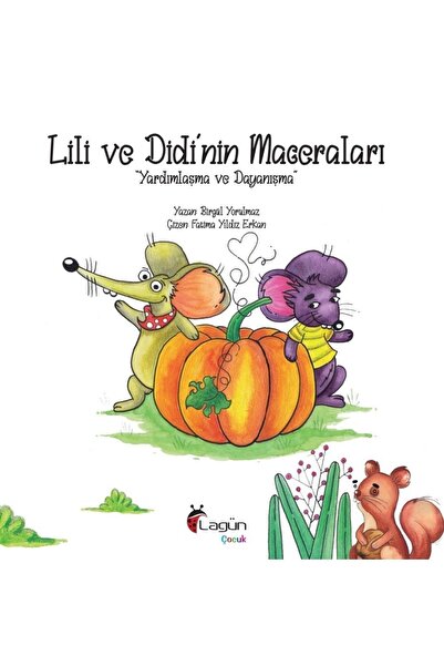 Puslu Yayıncılık Lili ve Didi'nin Maceraları - Yardımlaşma ve Dayanışma