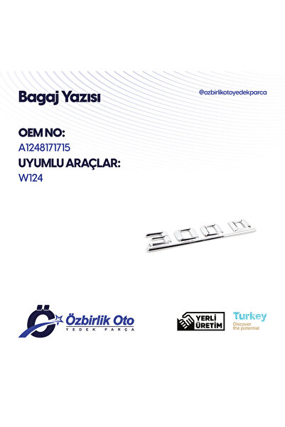 MERCEDES W124 300D BAĞAJ TİP YAZISI MERCEDES BENZ