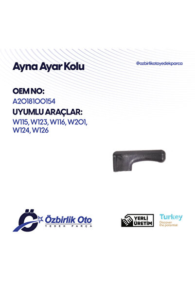 MERCEDES W124 W123 W201 W126 AYNA AYAR KOL PLASTİĞİ MERCEDES BENZ