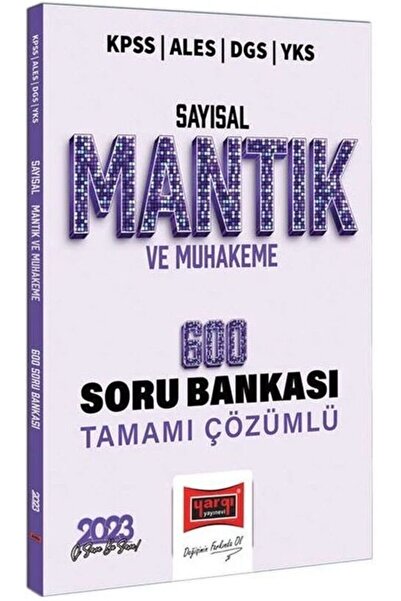 Yargı Yayınları 2023 Kpss Ales Dgs Yks Tyt Ayt Sayısal Mantık Ve Muhakeme 600...