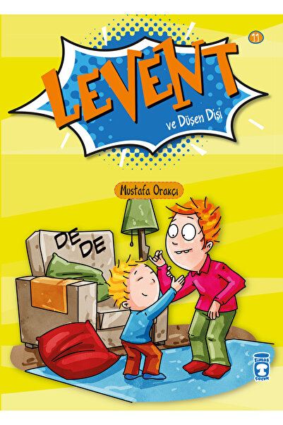 Timaş Çocuk Levent ve Düşen Dişi - Levent İlk Okuma Kitaplarım 2