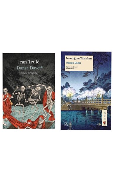 Sel Yayıncılık Dansa Davet Jean Teule - İnsanlığımı Yitirirken Osamu Dazai