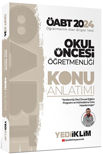 Yediiklim Yayınları 2024 ÖABT Okul Öncesi Öğretmenliği Konu Anlatımı