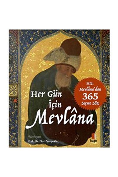 Kapı Yayınları Her Gün İçin Mevlana - Hz. Mevlana'dan 365 Seçme Söz - Kutulu ...