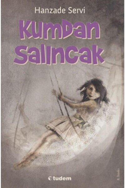 Tudem Yayınları Kumdan Salıncak