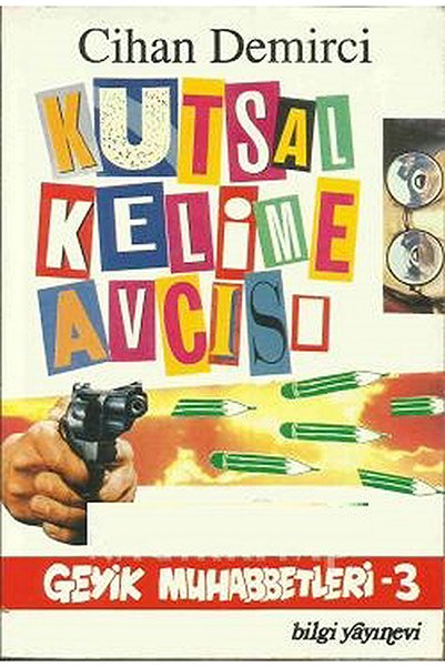 Literatürk Academia KUTSAL KELİME AVCISI - CİHAN DEMİRCİ