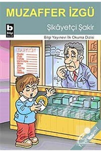 Bilgi Yayınevi Şikâyetçi Şakir