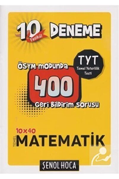 Şenol Hoca Yayınları Tyt Matematik 10 Fasikül Deneme